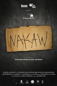 Nakaw 2017 streaming
