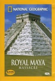 Royal Maya Massacre series tv