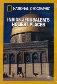 National Geographic: Inside Jerusalem's Holiest Places series tv