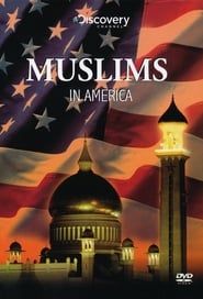 Discovery: Muslims in America series tv
