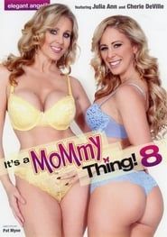 It's a Mommy Thing! 8-hd