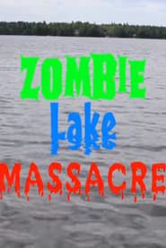 Zombie Lake Massacre series tv