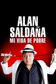 Alan Saldaña: mi vida de pobre series tv