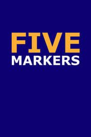 Five Markers series tv