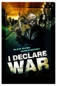 I Declare War 2015 streaming