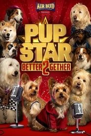 Pup Star: Better 2Gether series tv