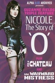 Image Niccole... The Story of 'O'
