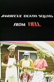 watch Barbecue Death Squad From Hell