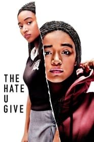 The Hate U Give - La Haine qu'on donne (2018)