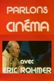 Parlons cinema avec Eric Rohmer (1977)