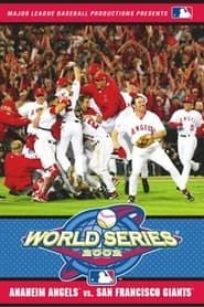 2002 Anaheim Angels: The Official World Series Film series tv