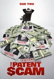 Affiche de The Patent Scam