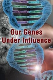 Image Our Genes Under Influence