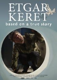Etgar Keret: Based on a True Story (2017)