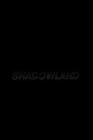 Shadowland series tv