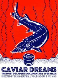 Caviar Dreams series tv