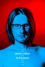 Steven Wilson: Ask Me Nicely - The Making of To The Bone series tv