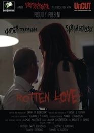 Rotten Love series tv