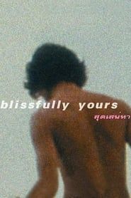 Blissfully Yours series tv