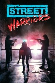 Street Warriors series tv