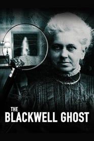 The Blackwell Ghost-hd