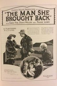 The Man She Brought Back (1924)
