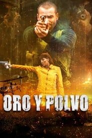 Oro y Polvo 2016 streaming