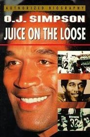 O.J. Simpson: Juice on the Loose-hd