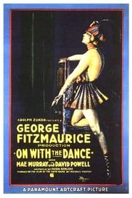 On with the Dance (1920)