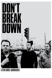 watch Don't Break Down: A Film About Jawbreaker