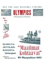 Maailmat kohtaavat: XV Olympiakisat Helsingissä 1952 (1952)
