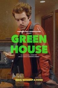 watch Green House