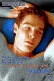 What Grown-Ups Know (2004)