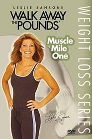 Walk Away the Pounds: Muscle Mile One series tv