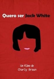 I Wanna Be Jack White series tv