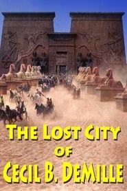 The Lost City of Cecil B. DeMille (2016)