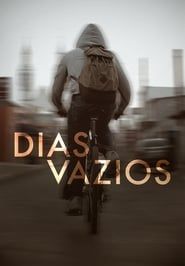 Dias Vazios (2018)