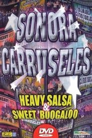 Sonora Carruseles - Salsa & Boogaloo Story series tv