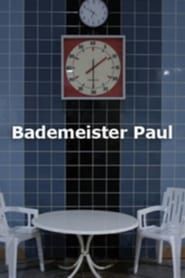 watch Bademeister Paul