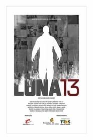 Luna 13 series tv