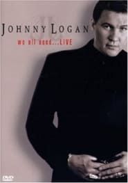 Johnny Logan - We All Need Love series tv