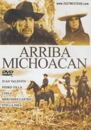 Arriba Michoacán series tv