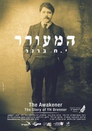 The Awakener: The Story of YH Brenner series tv
