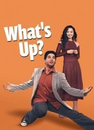 What's Up? series tv