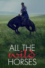 Image All the Wild Horses 2017