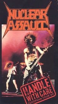 Image Nuclear Assault: Handle With Care - European Tour '89 1989