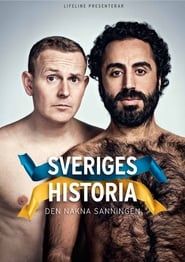 Sveriges historia - Den Nakna Sanningen series tv