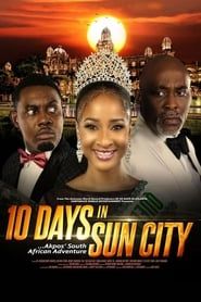 10 Days In Sun City series tv