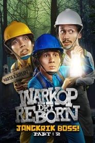 Warkop DKI Reborn: Jangkrik Boss! Part 2 2017 streaming