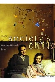 Society's Child series tv